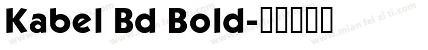 Kabel Bd Bold字体转换